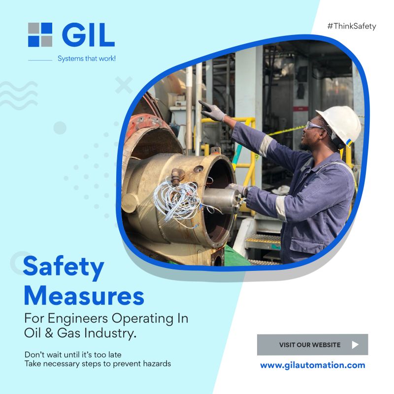 Safety Measures For Engineers Operating in Oil & Gas Industry